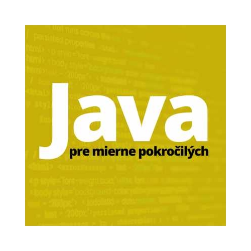 Počítačový kurz Java II. pre mierne pokročilých