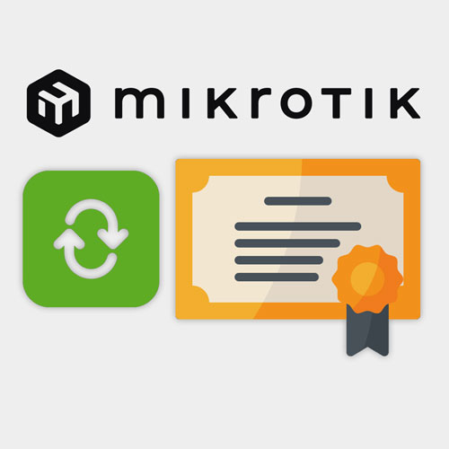 Obnova oficiálneho certifikátu MikroTik - individuálna konzultácia