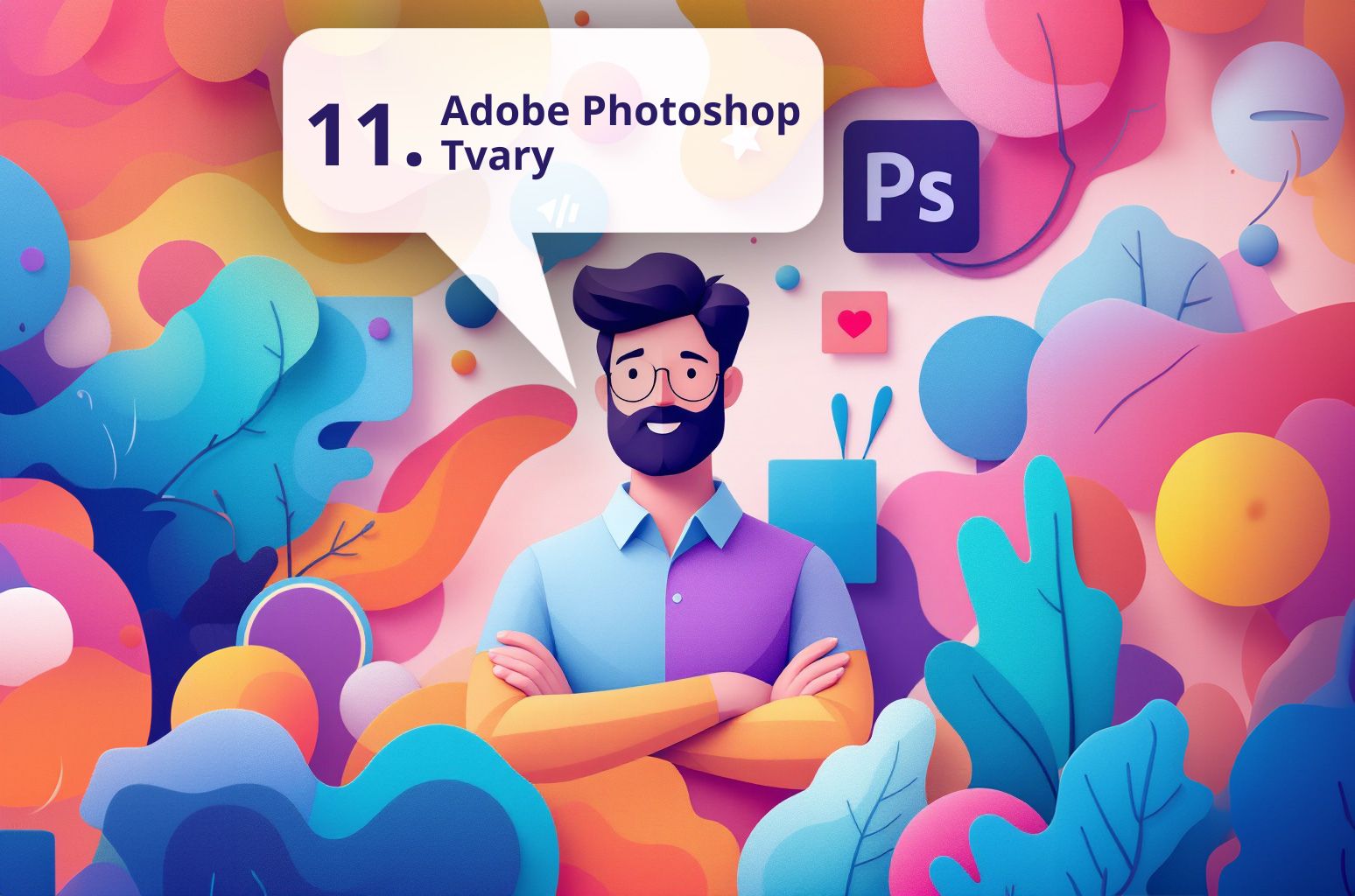 Adobe Photoshop 11. – Tvary