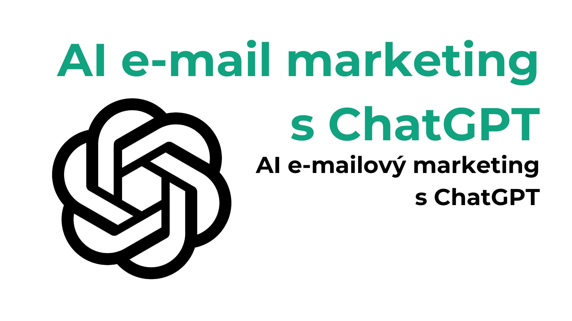 AI e-mail marketing s ChatGPT